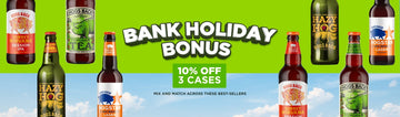 August Bank Holiday Bonus - Hogs Back Brewery