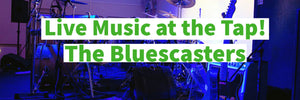 Bluescasters Live at the Tap - Hogs Back Brewery