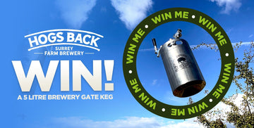 Competition Time! - Hogs Back Brewery