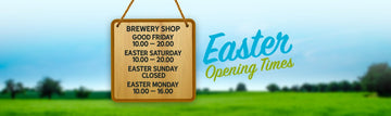 Easter 2026 Brewery Shop Opening Hours - Hogs Back Brewery