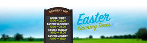 Easter 2026 Opening Hours at the Tap - Hogs Back Brewery