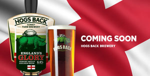 England's Glory in time for the Tournament - Hogs Back Brewery