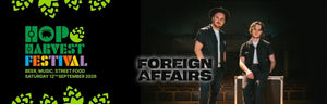 Foreign Affairs Hit Hop Harvest Festival 2026 - Hogs Back Brewery