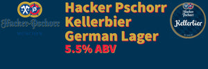 Hacker Pschorr on Draught! - Hogs Back Brewery