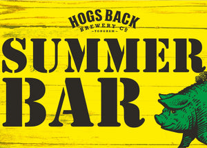 Hogs Back to open a Summer Bar - Hogs Back Brewery