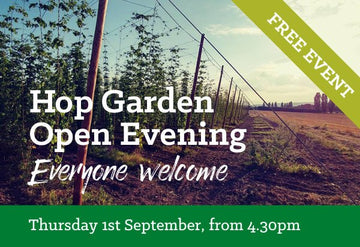 Hop Garden Open Evening - Hogs Back Brewery