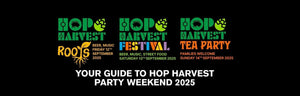 Hop Harvest Party Weekend 2025 Guide - Hogs Back Brewery