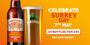 Hurray for Surrey Day! - Hogs Back Brewery