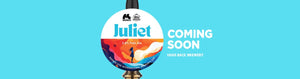 Juliet IPA Coming Soon - Hogs Back Brewery