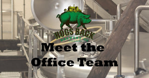Meet the Office team - Hogs Back Brewery