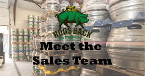 Meet the Sales Team - Hogs Back Brewery