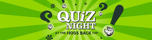 Quiz your way into 2023 - Hogs Back Brewery