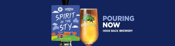 Spirit in the Sty available now - Hogs Back Brewery