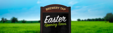 Tap Easter Opening Hours - Hogs Back Brewery