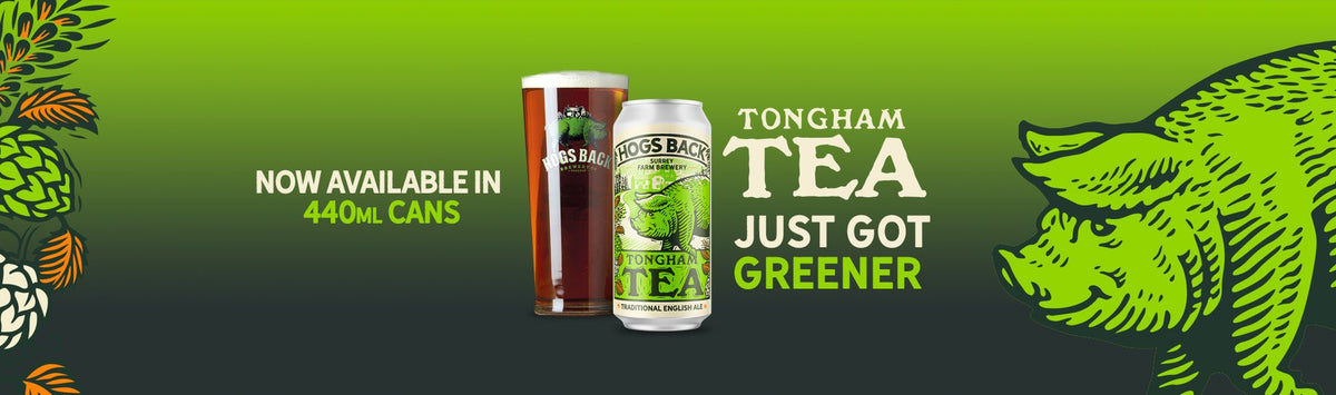 Hogs Back Tea TEA just got greener! – Hogs Back Brewery
