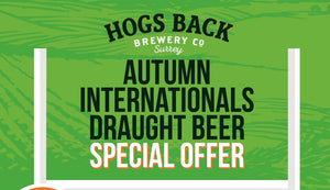 The Autumn Internationals Draught beer conversion offer - Hogs Back Brewery