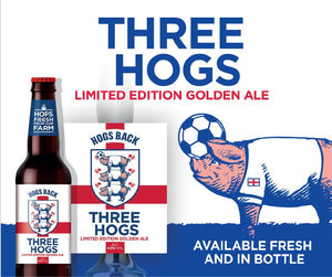 Three Hogs - It's coming home! - Hogs Back Brewery