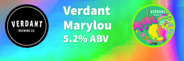 Verdant Marylou on Draught - Hogs Back Brewery