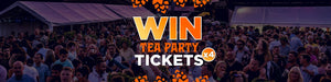Win 4 fabulous TEA Party tickets for your family! - Hogs Back Brewery