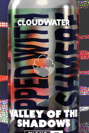 Cloudwater - Valley of the Shadows - Cloudwater - Valley of the Shadows - Hogs Back Brewery