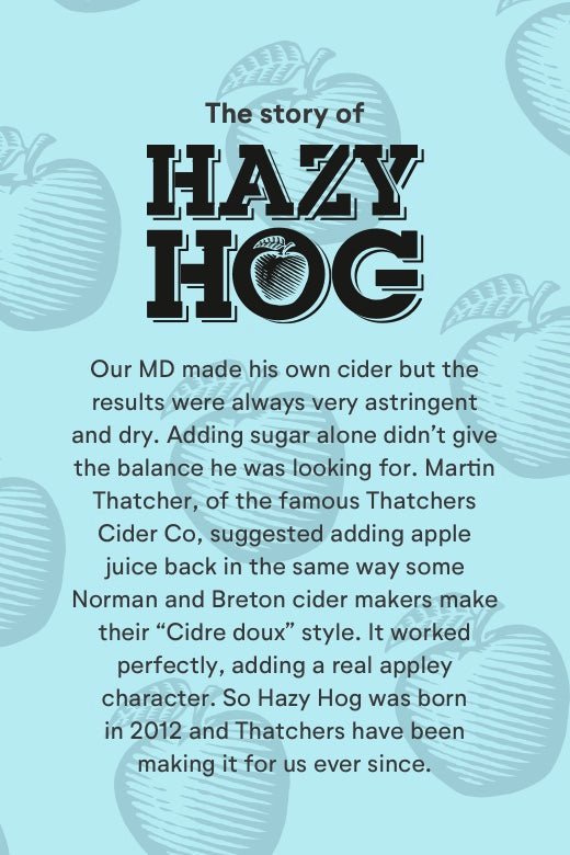 The story of Hazy Hog apple cider - Hazy Hog Cider x12 - Hogs Back Brewery