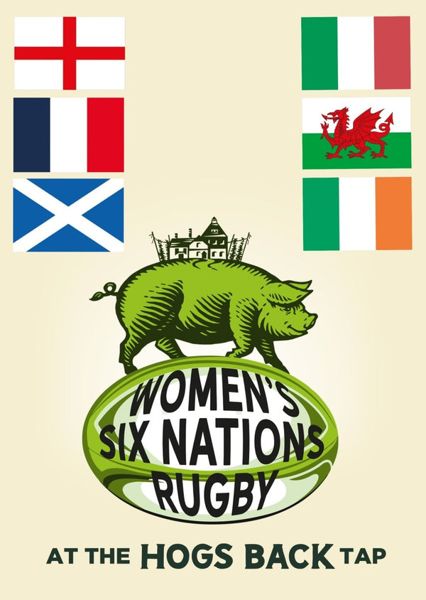 Six Nations Women's Rugby - Six Nations Women's Rugby - Hogs Back Brewery